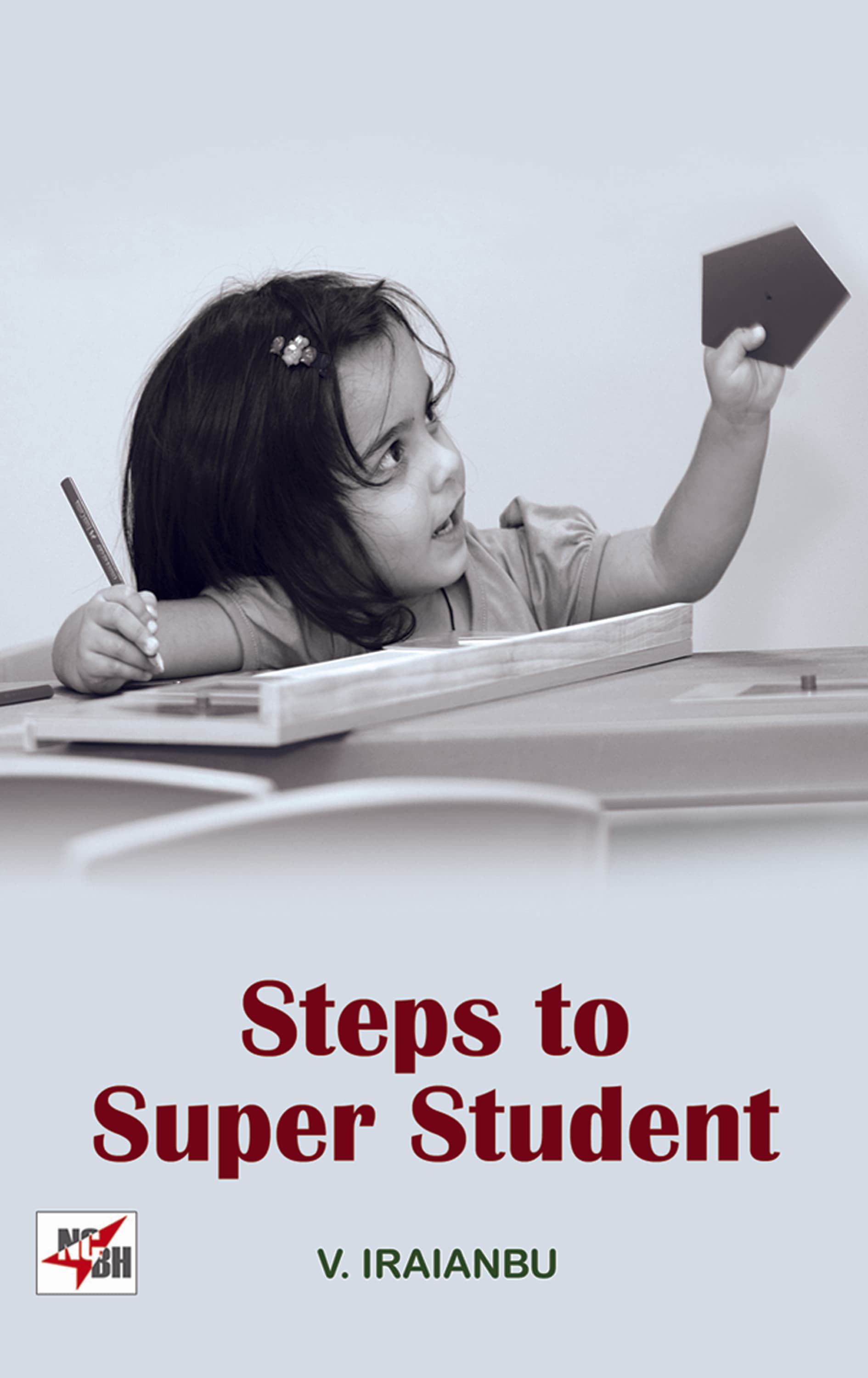 STEPS TO SUPER STUDENT